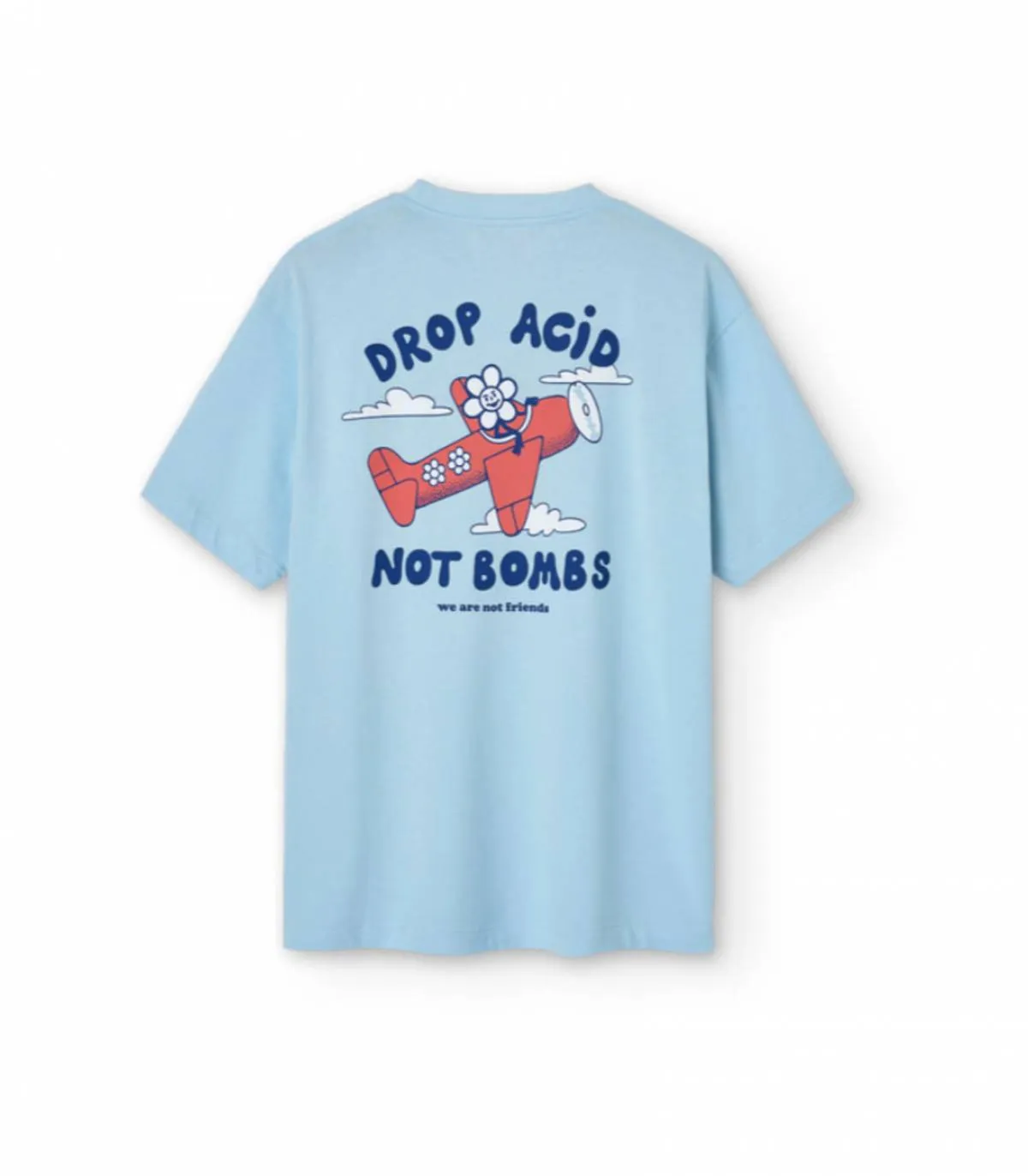 We Are Not Friends - Camiseta Para Hombre Celeste - Drop Acid Blue Tee